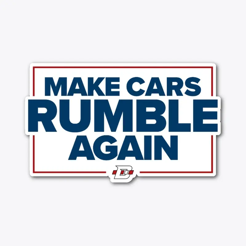 Make Cars Rumble Again