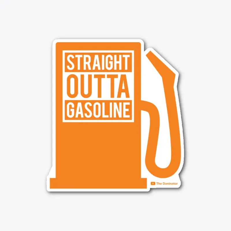 Low Fuel Light - Straight Outta Gasoline